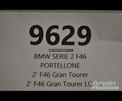 Portellone posteriore bmw serie 2 f46 | 9629 - 3