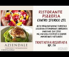 RISTORANTE PIZZERIA CENTRO STORICO ZONA ZTL