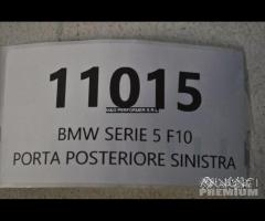 Porta posteriore sx BMW serie 5 F10 | 11015 - 7