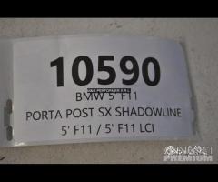 Porta posteriore sx BMW serie 5 F11 | 10590 - 5