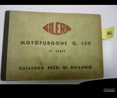 MOTOFURGONE GILERA G 150 2° SERIE CAT. RICAMBI IN