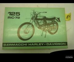 AERMACCHI HARLEY DAVIDSON MODELLO 125 R/C - 1972 U