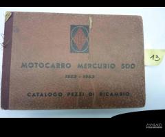 MOTOCARRO GILERA MERCURIO 500 1952-1953 CATALOGO R