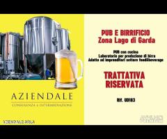 PUB BIRRIFICIO CON LABORATORIO SUL LAGO DI GARDA