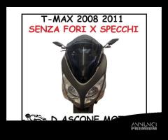 Cupolino tmax 2008 2011 BASSO SENZA FORI SPECCHI - 1