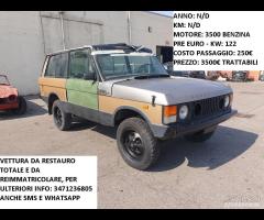 Range Rover Classic 2 Porte 3.5 V8 Da Restauro