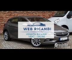 Opel astra ricambi 2017 2018 2019 2020