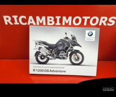 LIBRETTO USO E MANUTENZIONE BMW R1200GS