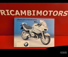 LIBRETTO USO E MANUTENZIONE BMW R1200ST G650X