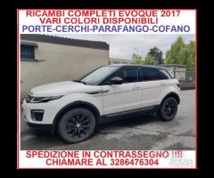 MUSATA E RICAMBI EVOQUE 2017 IN CONTRASSEGNO