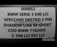 BMW Serie3 E90 LCI specchio destro 5 pin 0064/0052 - 13