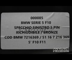 BMW Serie 5 F10 specchio sinistro 5 pin 000085 - 6