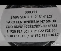 BMW SERIE 1 2 3 4 fendinebbia H7 Sx - Dx 000311 - 6