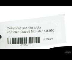 Collettore testa verticale Ducati Monster s4r 996 - 6