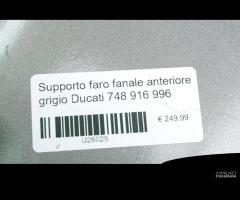 Supporto faro fanale anteriore grigio Ducati 748 9 - 9