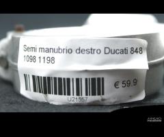 Semi manubrio destro Ducati 848 1098 1198 - 6