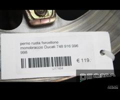 Perno ruota forcellone monobraccio Ducati 748 916