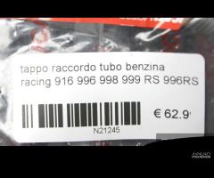 Tappo raccordo tubo benzina Racing 916 996 998