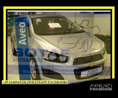 Ricambi CHEVROLET AVEO RESTY 2011-'19 - 2