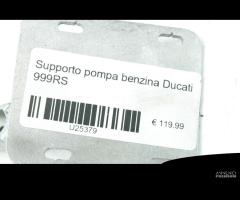 Supporto pompa benzina Ducati 999RS - 5