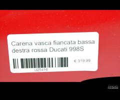 Carena vasca fiancata bassa destra rossa Ducati998 - 8