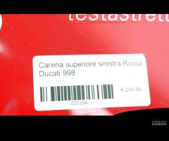 Carena superiore sinistra rossa Ducati 998 - 7