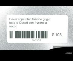 Cover coperchio frizione grigio tutte le Ducati