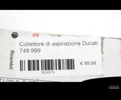 Collettore di aspirazione Ducati 749 999