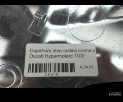 Copertura stop ducati hypermotard 1100 1000 796 - 5