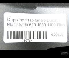 Cupolino fisso fanale ducati multistrada 620 1000 - 5