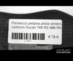 Paratacco pilota sinistro carbonio Ducati 748 RS - 3