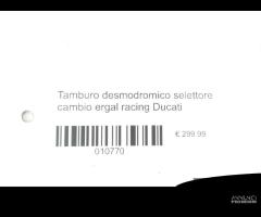 Tamburo selettore cambio ergal racing ducati