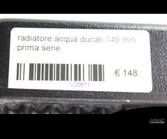 Radiatore acqua ducati 749 999 prima serie - 10