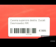 Carena superiore destra Ducati Desmosedici RR - 7