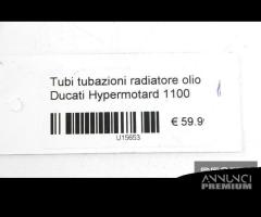 Tubazioni radiatore olio Ducati Hypermotard 1100 - 7