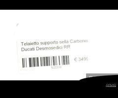 Telaietto supporto sella Ducati Desmosedici RR - 10