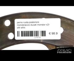 Perno ruota posteriore ducati monster s2r s4r s4rs - 6