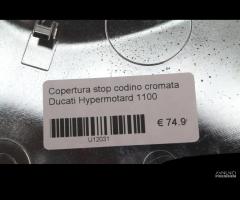 Copertura codino cromata Ducati Hypermotard 1100 - 5