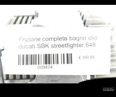 Frizione completa bagno olio ducati 848 - 4