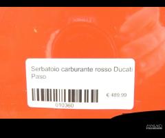 Serbatoio carburante ducati paso 750 rosso - 12