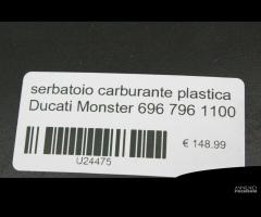 Serbatoio plastica Ducati Monster 696 796 1100 - 7