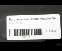 Faro anteriore Ducati Monster 696 796 1100 - 6