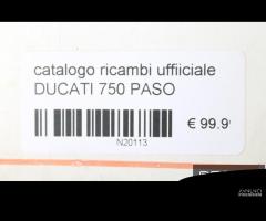 Catalogo ricambi ufficiale DUCATI 750 PASO - 5