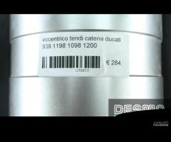 Eccentrico tendi catena Ducati 939 1198 1098 1200