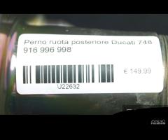 Perno ruota posteriore Ducati 748 916 996 998