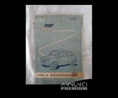 Libretto uso e manutenzione Fiat 600 - 1