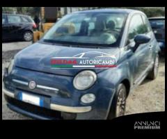 RICAMBI FIAT 500 1.2 benzina anno 2010 - 1