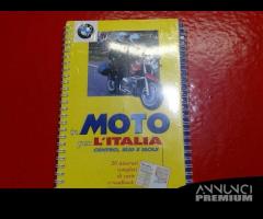 IN MOTO PER L'ITALIA BMW YAMAHA SUZUKI HONDA