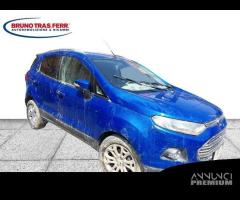 RICAMBI VARI FORD ECOSPORT I (BL - BJ) 1.5 TDCI 8V - 1