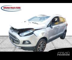 RICAMBI VARI FORD ECOSPORT I (BL - BJ) 1.5 TDCI 8V